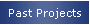 Past Projects
